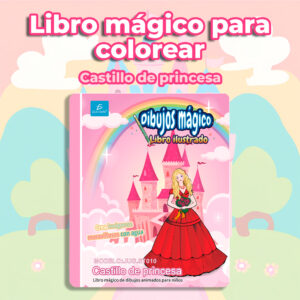 Libro Mágico Infantil para Colorear: Diseño de Princesas